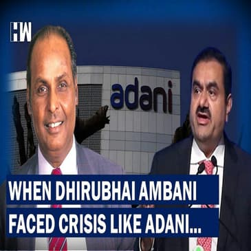 How Dhirubhai Ambani Sailed Over The Short Selling Crisis Similar To Adani?
