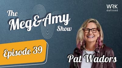 Episode 39 | Your Scorecard Is Lying to You: Pat Wadors on Leadership, Agility & Holding the Mirror