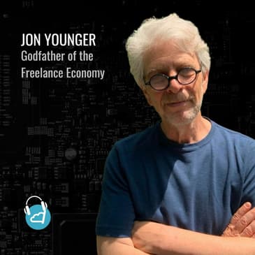 Ep. 78: 2022 Recap and 2023 Predictions Of The Freelance Economy With Jon Younger