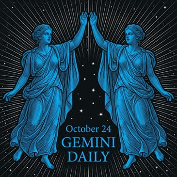 Saturday, October 24, 2026 Gemini Horoscope Today