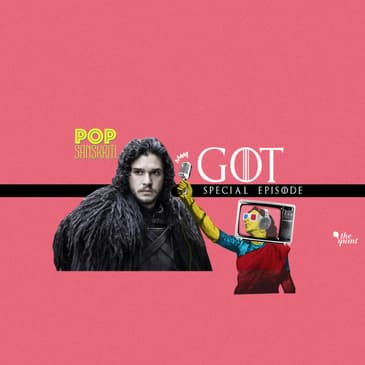 GoT Special Episode: Theories, Speculations and Predictions