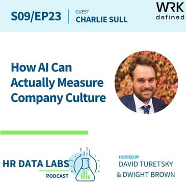 Charlie Sull – How AI Can Actually Measure Company Culture