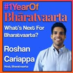 #1YearOfBharatvaarta - The Way Forward | Roshan Cariappa