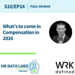 Paul Reiman - What's to come in Compensation in 2026