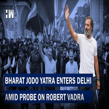 Headlines: Rahul Gandhi's Bharat Jodo Yatra In Delhi Amid BJP vs Congress Over Covid