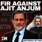 Editorial with Sujit Nair | Is the FIR on Ajit Anjum Justified? | Bihar | ECI | Special Revision