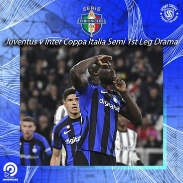 Racist Abuse Aimed at Lukaku in Juventus v Inter Coppa Italia Semifinal