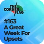 A Great Week For Upsets