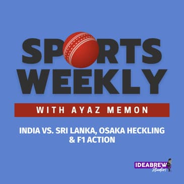 India vs. Sri Lanka, Osaka Heckling & F1 Action
