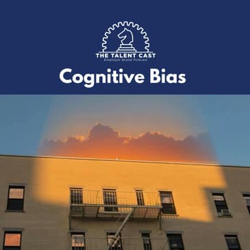 Cognitive Bias