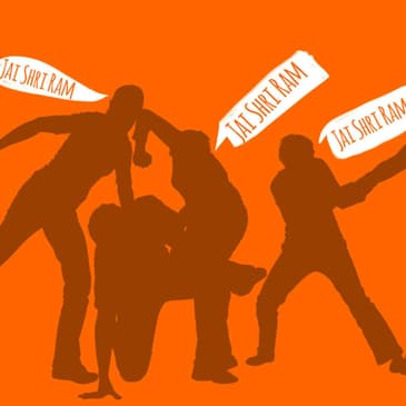 Jai Shri Ram: Religious Chant or War Cry for Attacking Muslims?