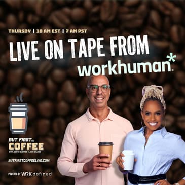 LIVE on Tape from WorkHuman 2026