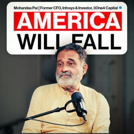 H-1B Visas, Cyber Coolie Myth & India’s Tech Destiny | Mohandas Pai – Infosys Veteran & Investor