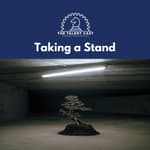 Taking a Stand