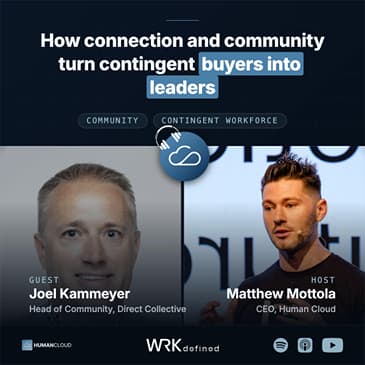 Joel Kammeyer, Head of Community at Direct Collective, How Connection and Community Turn Contingent Buyers Into Leaders