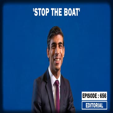 Editorial with Sujit Nair: Stop The Boats |