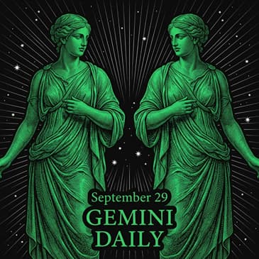 Tuesday, September 29, 2026 Gemini Horoscope Today