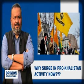 Opinion: Why Surge In Pro-Khalistan Activity Now???