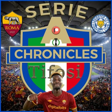 Chronicles Tifosi Preview: Roma Roma Bella