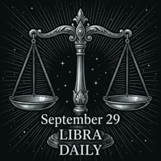 Tuesday, September 29, 2026 Libra Horoscope Today