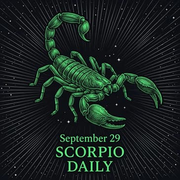 Tuesday, September 29, 2026 Scorpio Horoscope Today