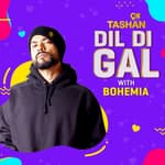 DIL DI GAL WITH BOHEMIA- PART 1