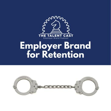 Employer Brand for Retention