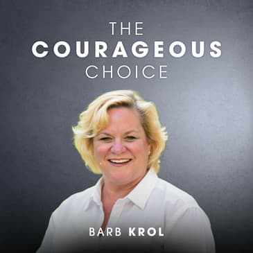 The Courageous Path to Purposeful Leadership