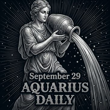 Tuesday, September 29, 2026 Aquarius Horoscope Today