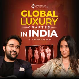 How Anamika Khanna Built a Global Luxury Brand from Kolkata | Perspectiv with Parthiv E8