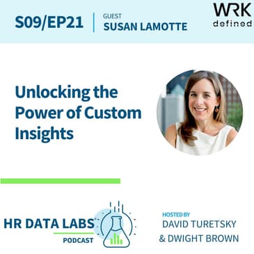 Susan LaMotte - Unlocking the Power of Custom Insights