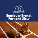 Employer Bran, Fast and Slow