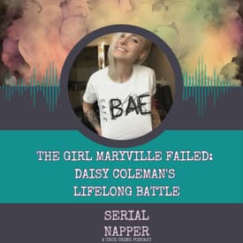 The Girl Maryville Failed: Daisy Coleman's Lifelong Battle