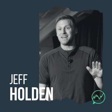 331 · Jeff Holden - How Top Prop Traders Find and Scale Their Edge