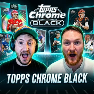 2025 Topps Chrome Black Football: Jaxon Dart & Cam Ward Lead the Class