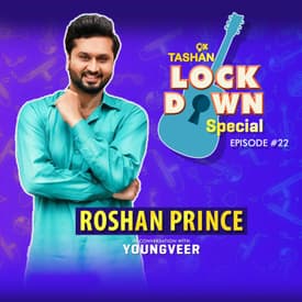 9x Tashan Lockdown Special ft. Roshan Prince