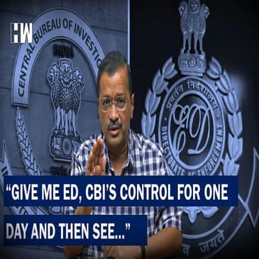 Headlines: ‘Hand Me CBI, ED For A Day And Then See…’: Arvind Kejriwal’s Warning To BJP