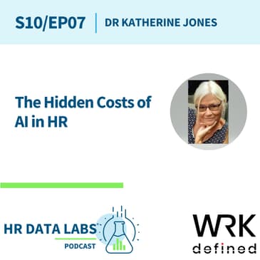 Katherine Jones - The Hidden Costs of AI in HR