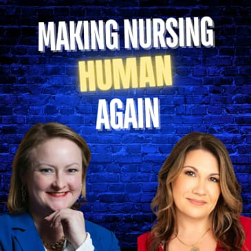 Making Nursing Human Again with Angel Bozard