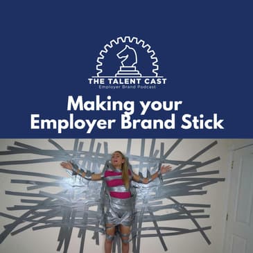 Make Your Employer Brand Stick