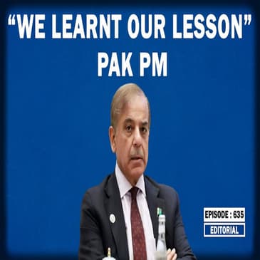 Editorial with Sujit Nair:“We learnt our lesson” Pak PM