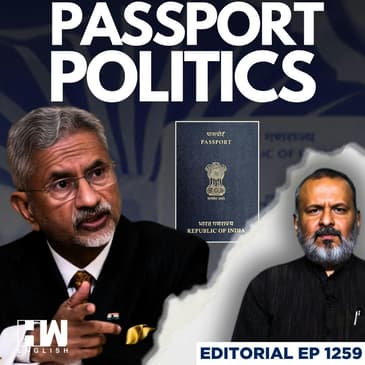 Editorial with Sujit Nair | Modi Govt Says Passport Is Not Proof Of Citizenship. Then What Is?