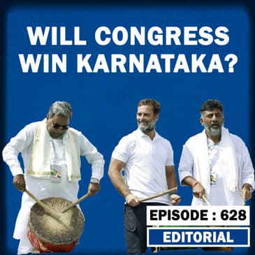 Editorial with Sujit Nair: Why Karnataka Is Litmus Test For Congress?
