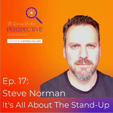 Steve Norman - It's All About The Stand-Up!