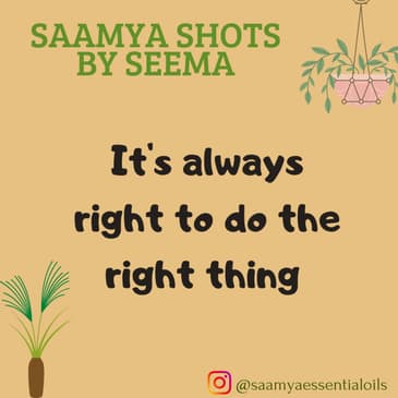 It's always right to do the right thing