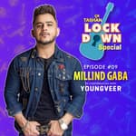 9x Tashan Lockdown Special ft. Milind Gaba
