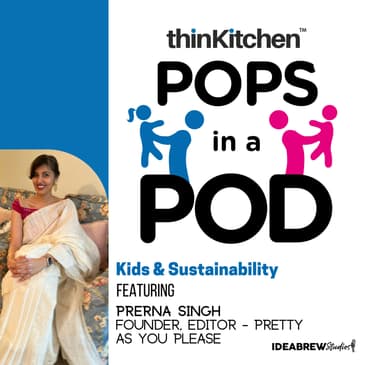 Kids & Sustainability - Prerna Singh