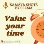 Value your time