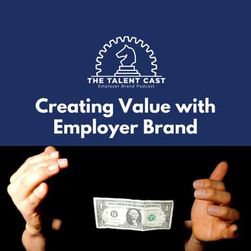 Creating Business Value with Employer Branding