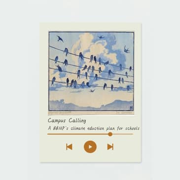 Campus Calling - Special on Climate Education in City Schools